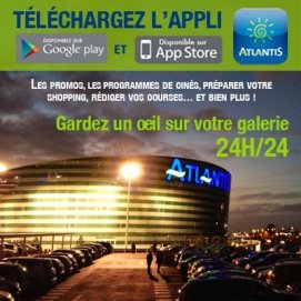 Découvrez l'application Atlantis pour retrouver les promos ou... sa...